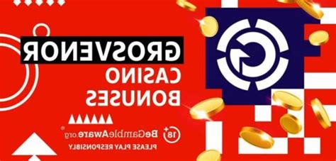 grosvenor casino welcome offer|Online Casino Promotions .